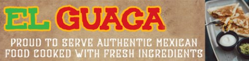El Guaca Mexican Grill